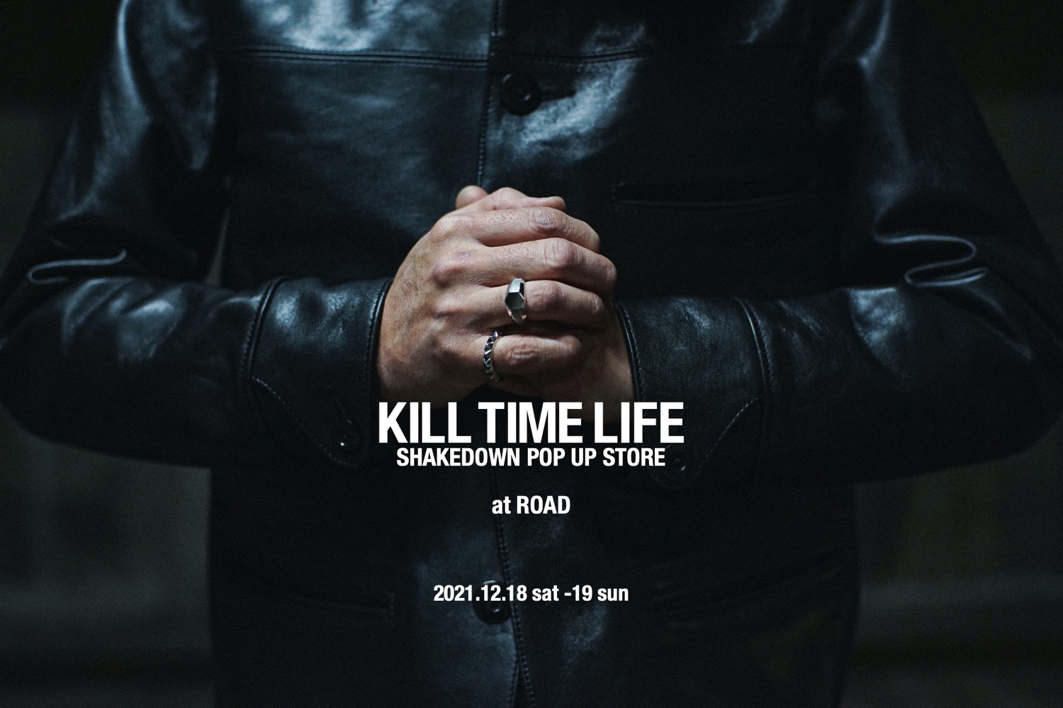 KILL TIME LIFE POP UP STORE