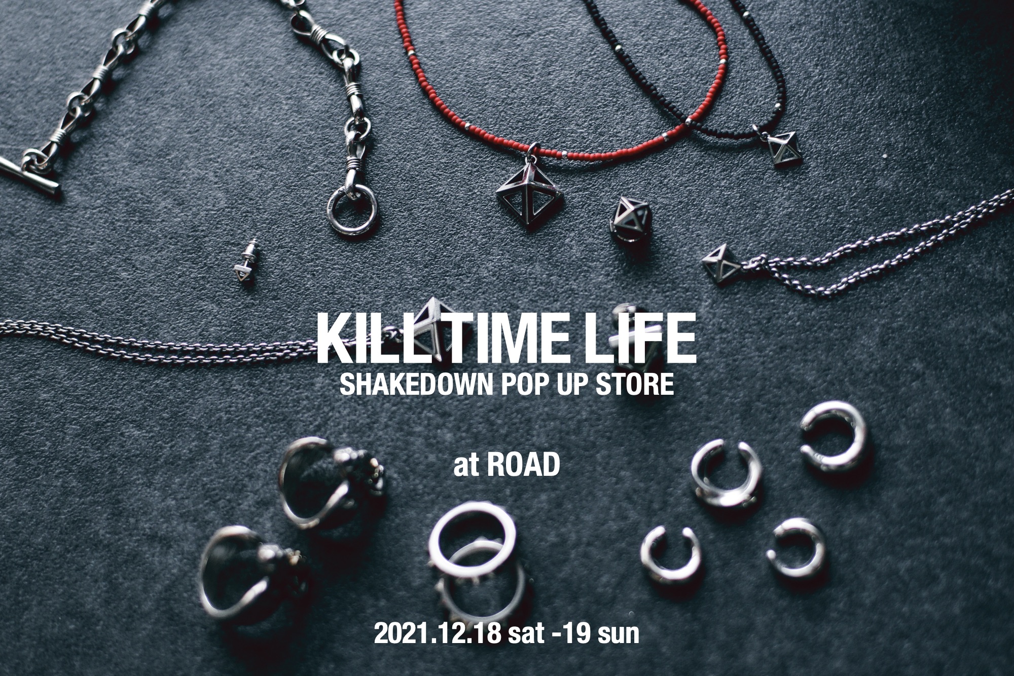 KILL TIME LIFE POP UP STORE